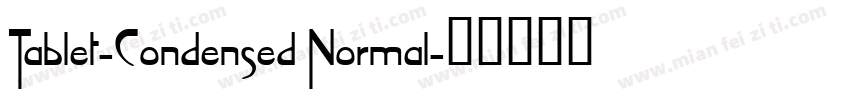 Tablet-Condensed Normal字体转换